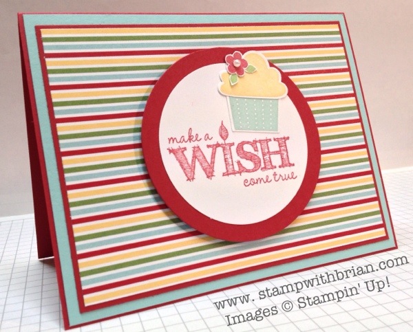 Make a Wish, Create a Cupcake, Stampin' Up!, Brian King