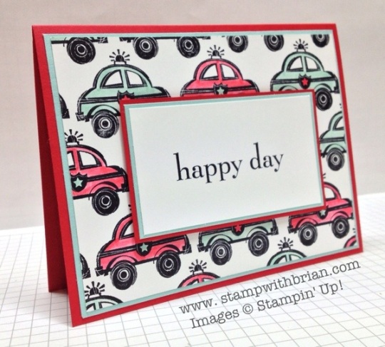 You're My Hero, Happy Day, Stampin' Up!, Brian King, PP163